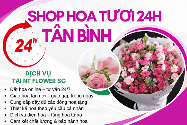 Shop Hoa Tươi 24h Tại Tân Bình – Giao Hoa Khẩn Cấp, Đúng Thời Điểm